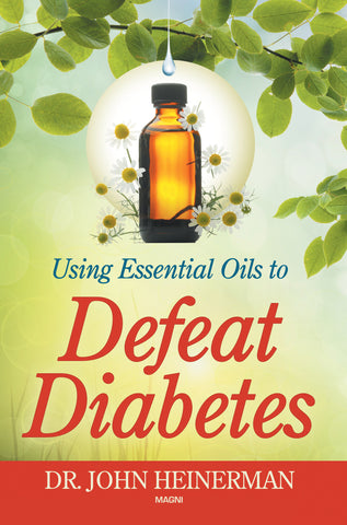 Using Essential Oils to Defeat Diabetes